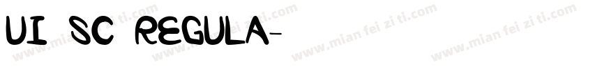 UI SC REGULA字体转换